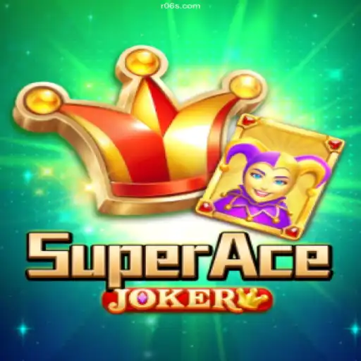 Experience the Thrill of SuperAceJoker on R06⭐️ ONLINE PLATAFORMA OFICIAL R06.Com